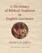 Dictionary of Biblical Tradition in English Literature
