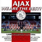 Ajax we are the best - Landskampioen 1993-1994