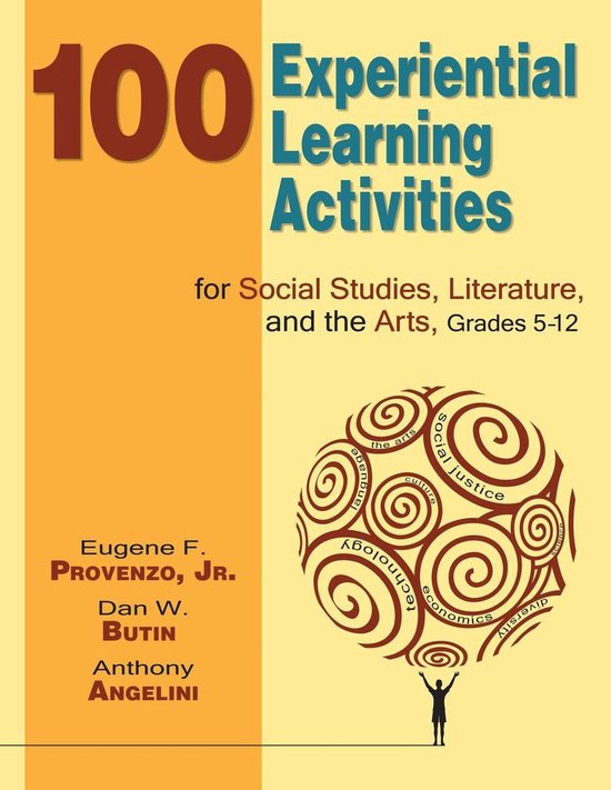 100 Experiential Learning Activities for Social Studies, Lit ... - cover