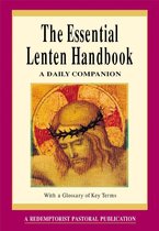 The Essential Lenten Handbook