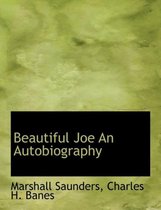 Beautiful Joe an Autobiography