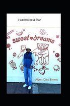 I Want to Be a Star