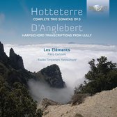 Les Elements - Hotteterre; Complete Trio Sonatas O