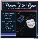 Phantom of the Opera & Other Broadway Favorites