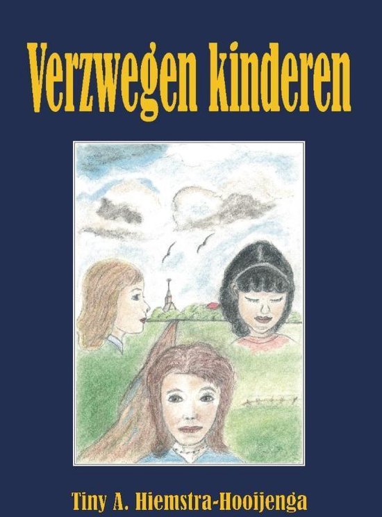 Cover van het boek 'Verzwegen kinderen / druk 1' van T.A. Hiemstra-Hooijenga