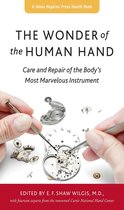 A Johns Hopkins Press Health Book - The Wonder of the Human Hand