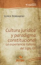 Palestra Extramuros 2 - Cultura jurídica y paradigma constitucional