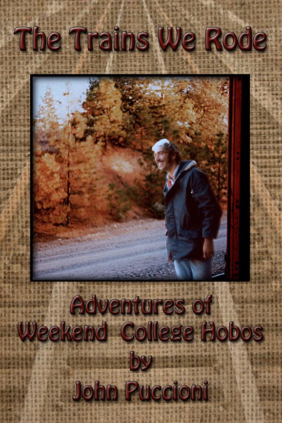 The Trains We Rode - cover