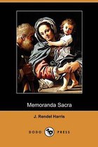 Memoranda Sacra (Dodo Press)