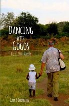 Dancing with Gogos