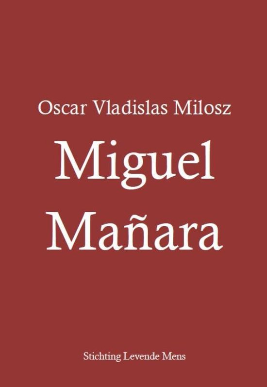 Cover van het boek 'Miguel Manara' van Oscar Vladislas Milosz