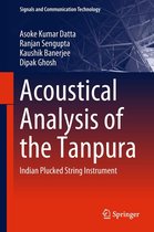 Signals and Communication Technology - Acoustical Analysis of the Tanpura
