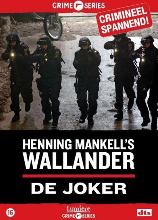 Dvd-cover van Wallander: De Joker, met agenten in donkere kleding en de tekst "CRIMINEEL SPANNEND!".