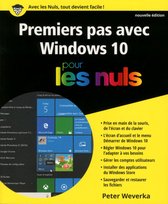 Premiers pas avec Windows 10 Pour les Nuls NE