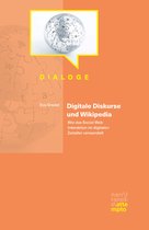 Dialoge - Digitale Diskurse und Wikipedia