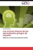 Los errores léxicos de los aprendientes griegos de español