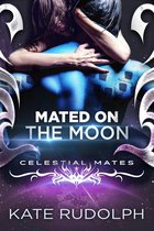 Celestial Mates - Mated on the Moon