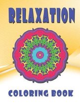 RELAXATION Coloring Book