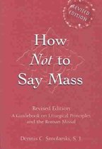 How Not to Say Mass