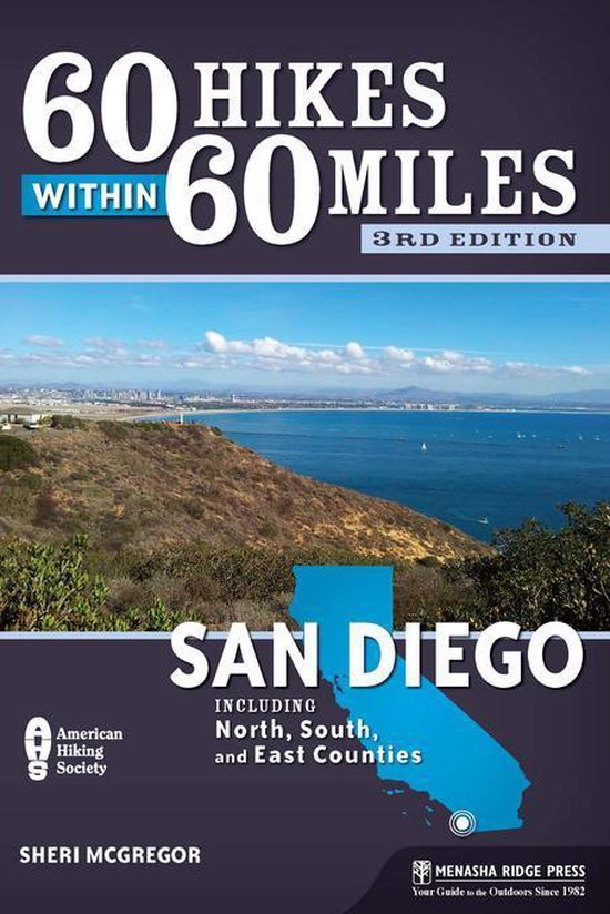 60 Hikes Within 60 Miles - 60 Hikes Within 60 Miles: San Die ... - cover