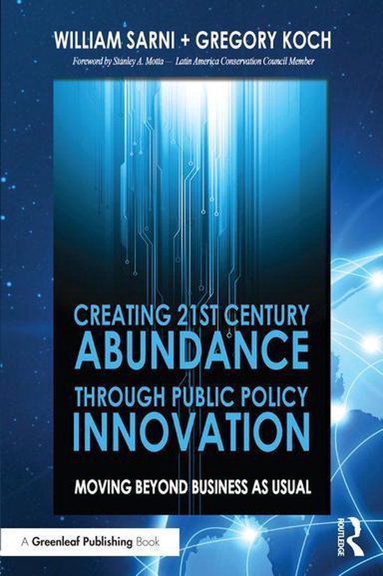 Creating 21st Century Abundance through Public Policy Innova ... - cover