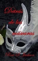 Detras de las mascaras