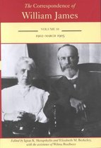 The Correspondence of William James-The Correspondence of William James v. 10; July 1902-March 1905