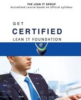 GET CERTIFIED - Lean IT Foundation