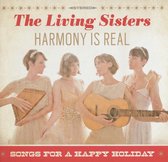 The Living Sisters - Harmony Is Real (CD)