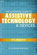 The Illustrated Guide to Assistive Technology & Devices