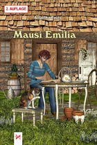 Emilia-Kinderbuchreihe 7 - Mausi Emilia