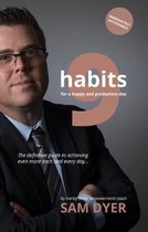 9 Habits for a Happy and Productive Day