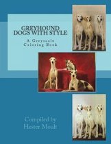 Greyhound - Dogs with Style