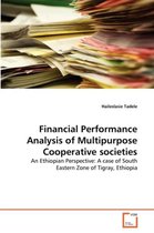 Financial Performance Analysis of Multipurpose Cooperative societies