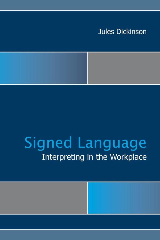Gallaudet Studies In Interpret 15 - Signed Language Interpreting in the Workplace
