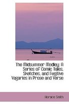 The Midsummer Medley