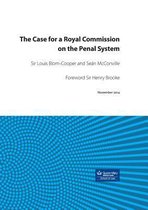 The Case for a Royal Commission on the Penal System