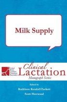 Clinical Lactation Monograph