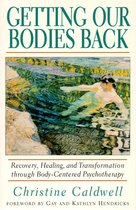Getting Our Bodies Back