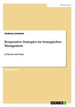 Kooperative Strategien Im Strategischen Management