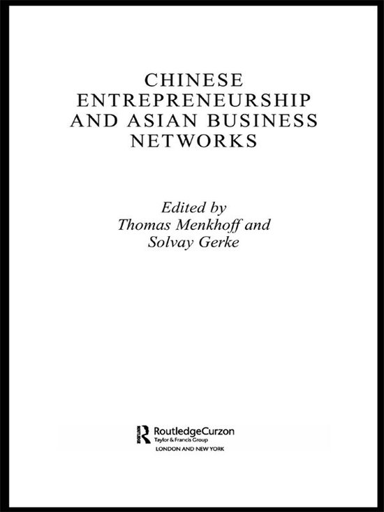 Chinese Entrepreneurship and Asian Business Networks - cover
