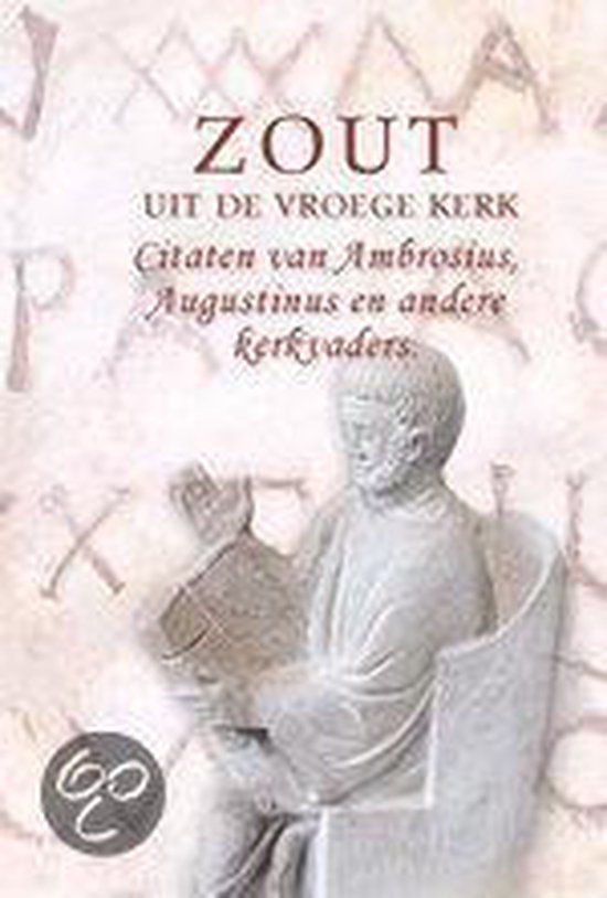 Zout Uit De Vroege Kerk - cover