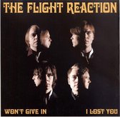 The Flight Reaction - Won't Give In (7" Vinyl Single)