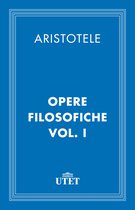 CLASSICI - Filosofia - Opere filosofiche/Vol. I