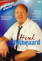 Henk Wijngaard - Hollands Glorie