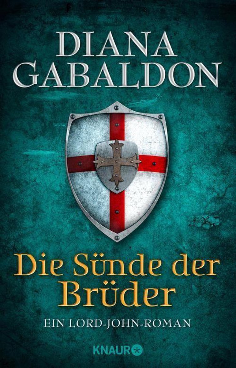 Die Lord-John-Reihe 2 - Die Sünde der Brüder - Diana Gabaldon