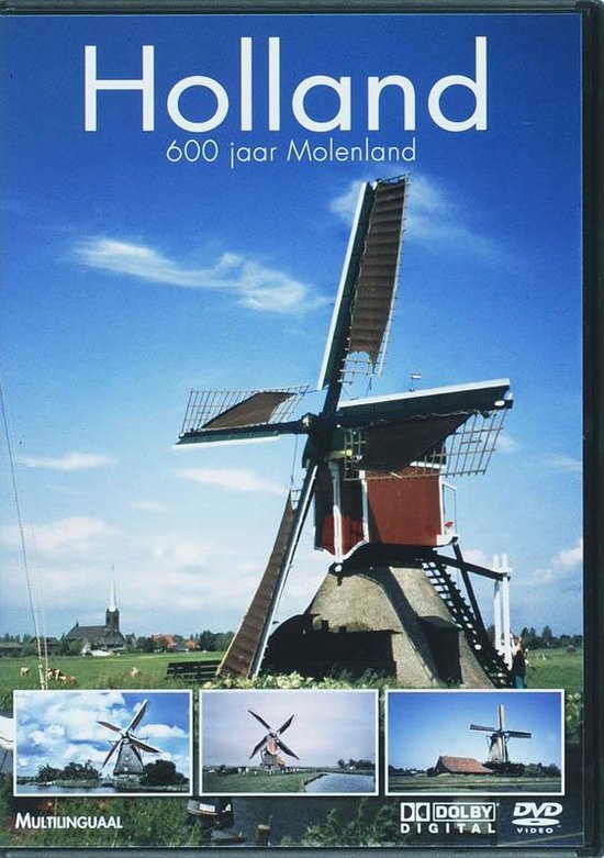 Cover van de film 'Holland - 600 Jaar Molenland'
