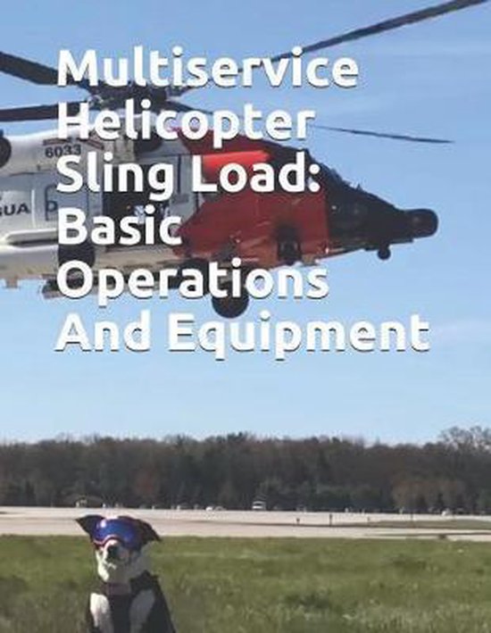 Multiservice Helicopter Sling Load - cover