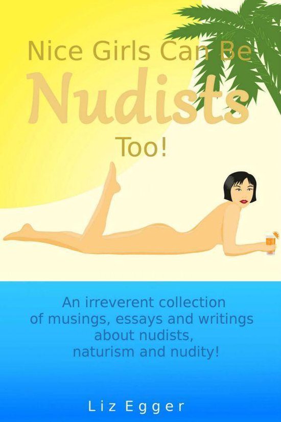 Nice Girls Can Be Nudists Too! - cover