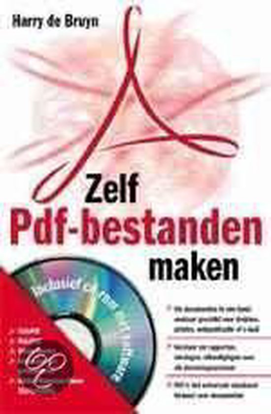 Cover van het boek 'Zelf PDF-bestanden maken + CD-ROM'